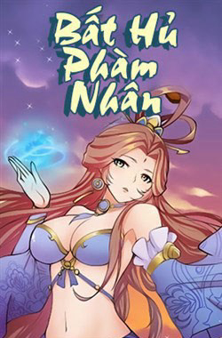 Bất Hủ Phàm Nhân